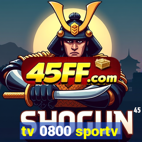 tv 0800 sportv